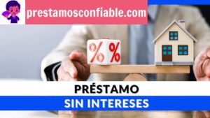 Préstamos_Sin_Intereaes